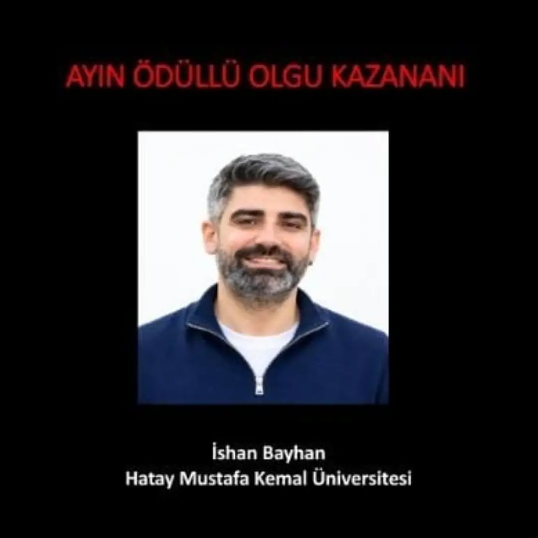 📣📣📣Ayın ödüllü olgu kazananını kutluyoruz.